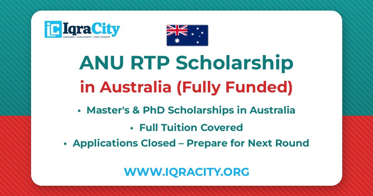 ANU RTP Scholarship 2027: Study at Australia’s Top Research University Fully Funded – Fully Funded Master's & PhD 2027