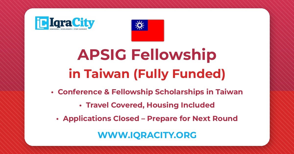 APSIG Fellowship 2026 – Fully Funded Conference & Fellowship 2026