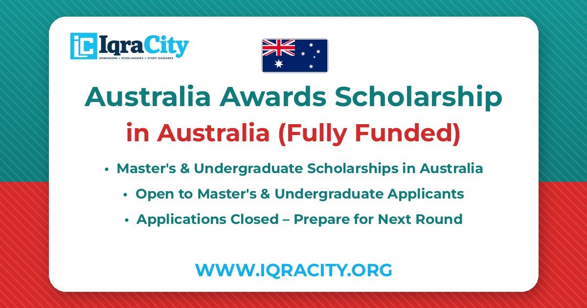 Australia Awards Scholarship 2027 – Fully Funded Master's & Undergraduate 2027