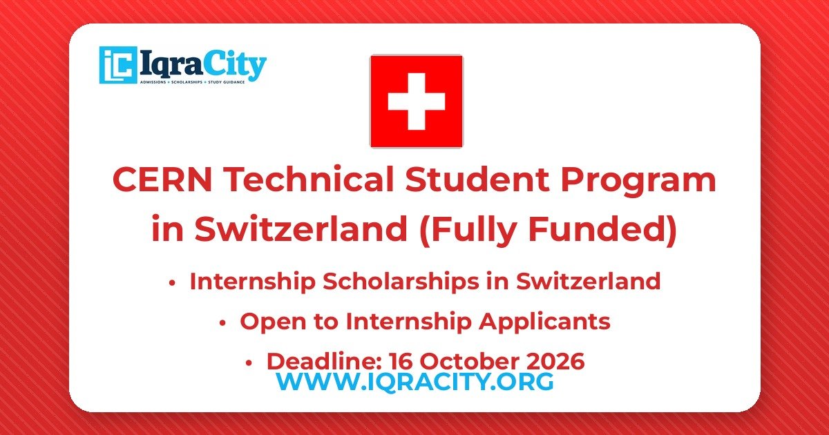 CERN Technical Student Program 2027 – Fully Funded Internship 2027