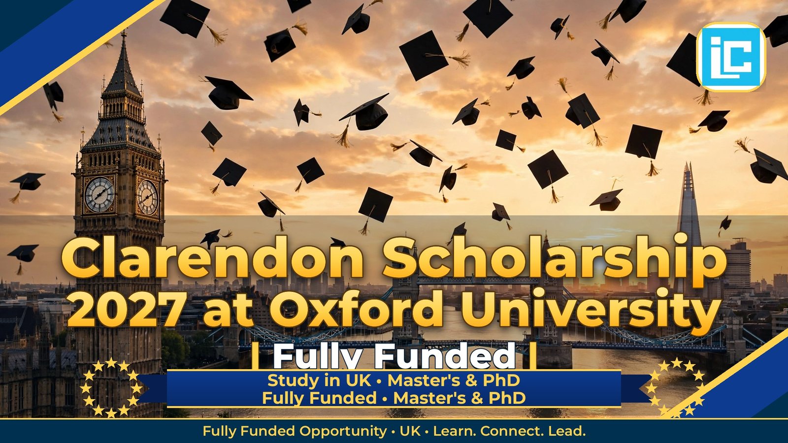 Clarendon Scholarship 2027 at Oxford University – Fully Funded Master's & PhD 2027