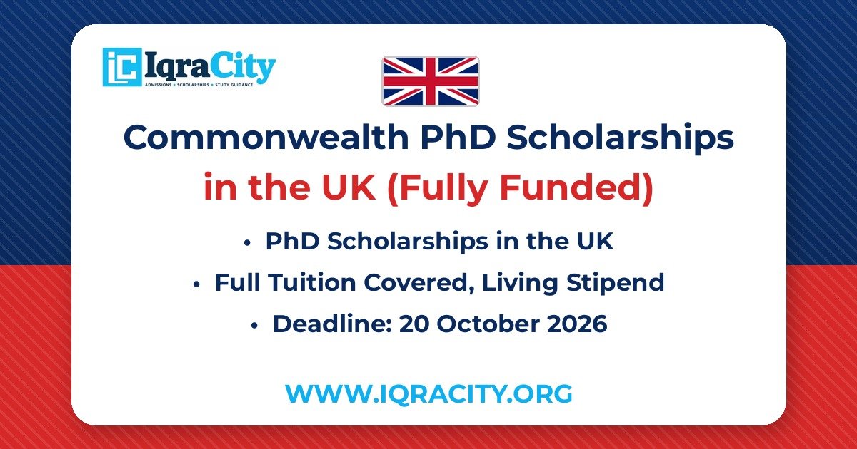 Commonwealth PhD Scholarships 2027-28 – Fully Funded PhD 2027