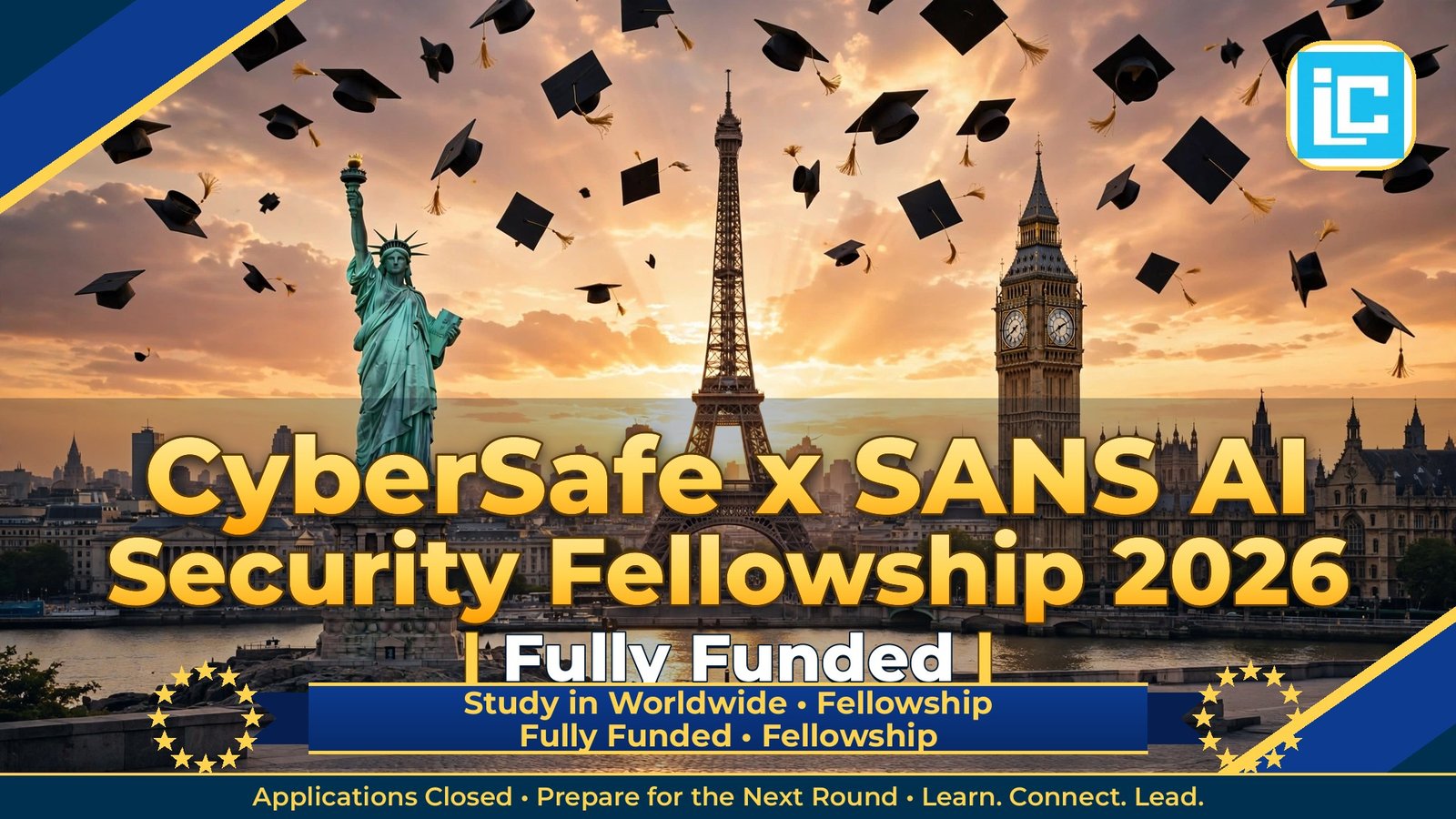 CyberSafe x SANS AI Security Fellowship 2026 – Fully Funded Fellowship 2026
