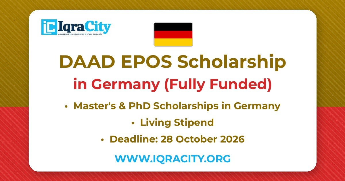 DAAD EPOS Scholarship 2027-28 – Fully Funded Master's & PhD 2027