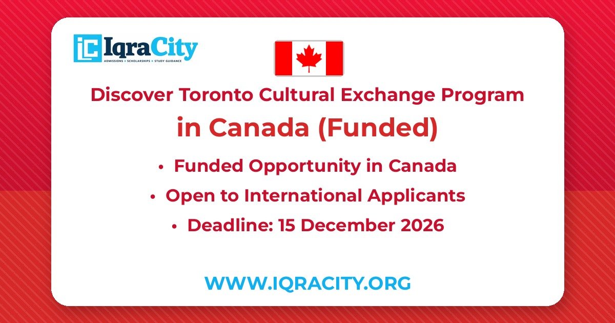 Discover Toronto Cultural Exchange Program 2027 in Canada (Funded)