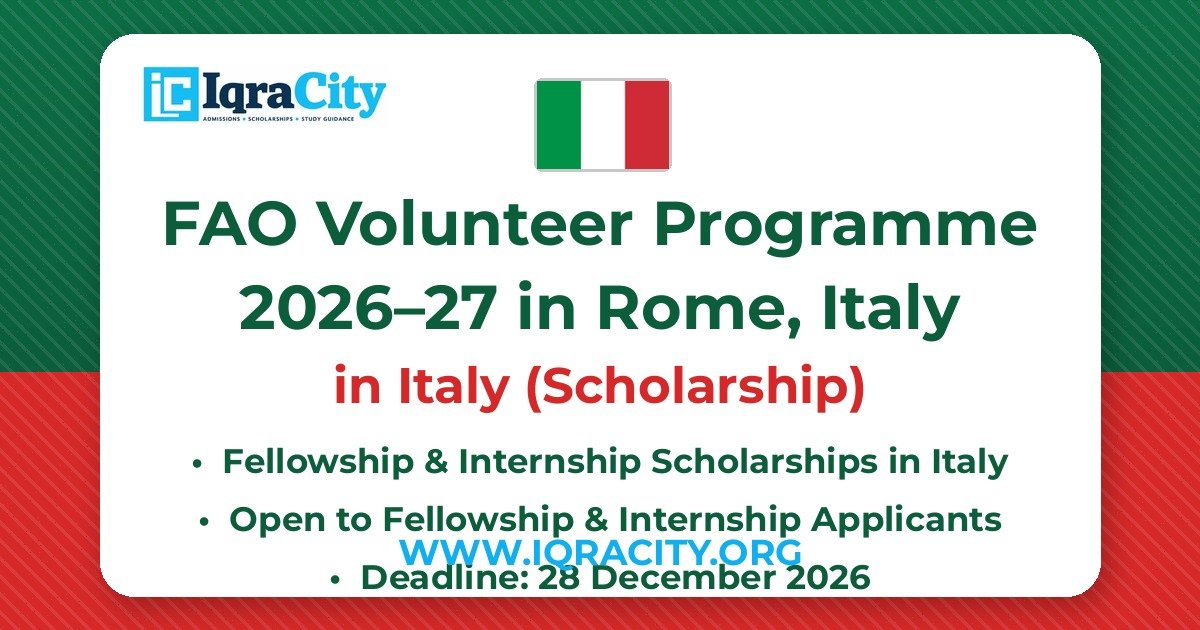 FAO Volunteer Programme 2026–27 in Rome, Italy – Scholarship Fellowship & Internship 2026