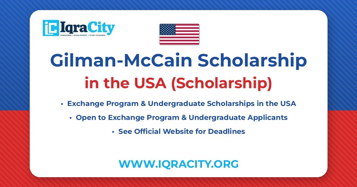 Gilman-McCain Scholarship 2026-27 – Scholarship Exchange Program & Undergraduate 2026