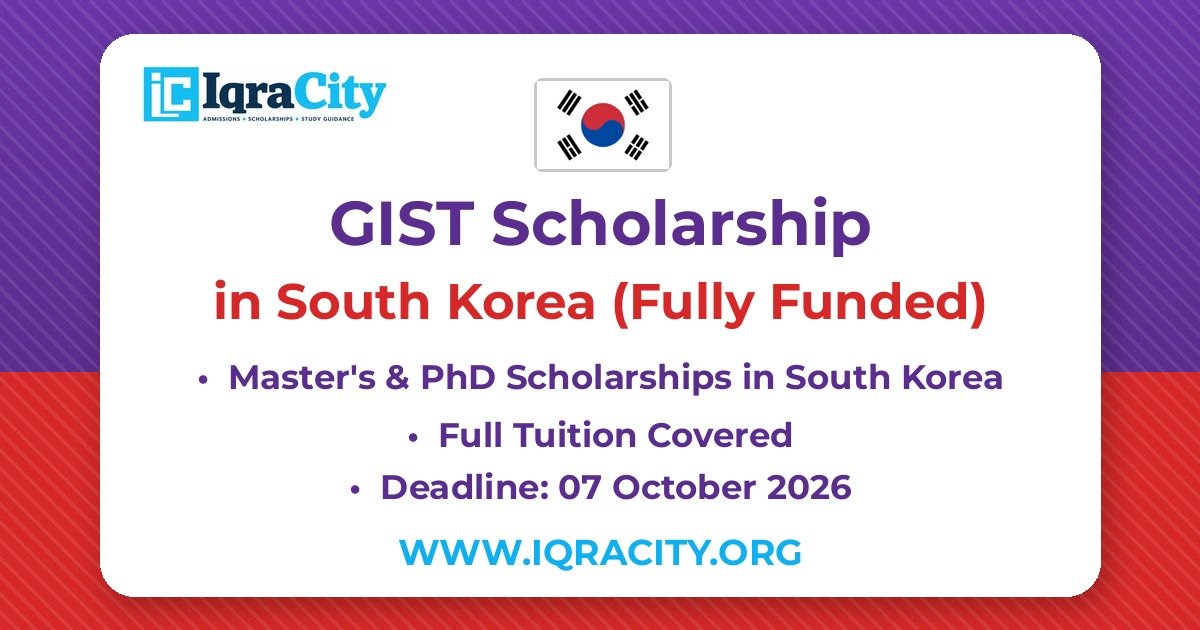 GIST Scholarship 2027 – Fully Funded Master's & PhD 2027