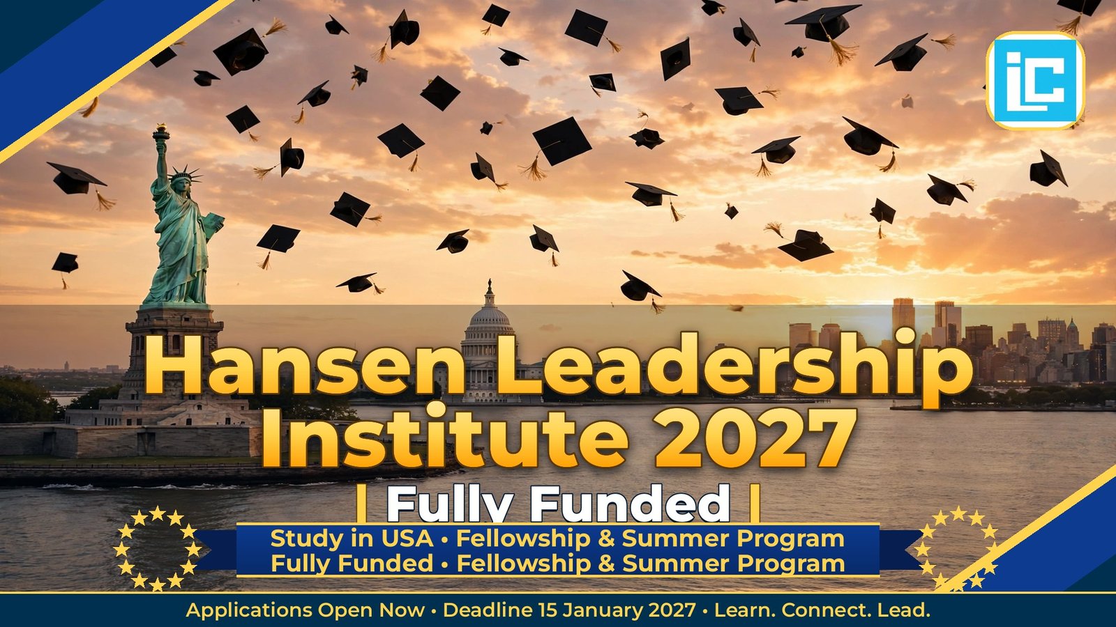 Hansen Leadership Institute 2027 – Fully Funded Fellowship & Summer Program 2027