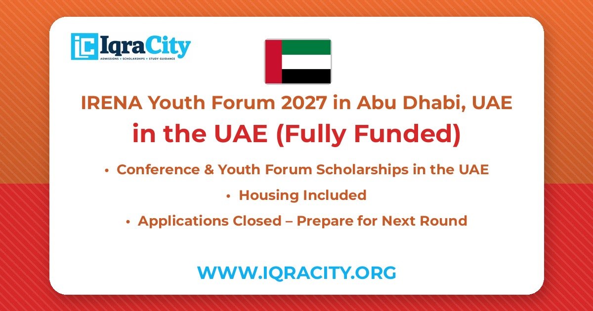IRENA Youth Forum 2027 in Abu Dhabi, UAE – Fully Funded Conference & Youth Forum 2027