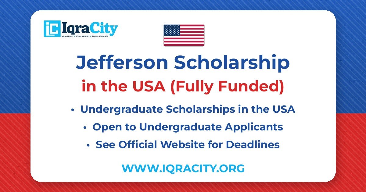 Jefferson Scholarship 2027 – Fully Funded Undergraduate 2027