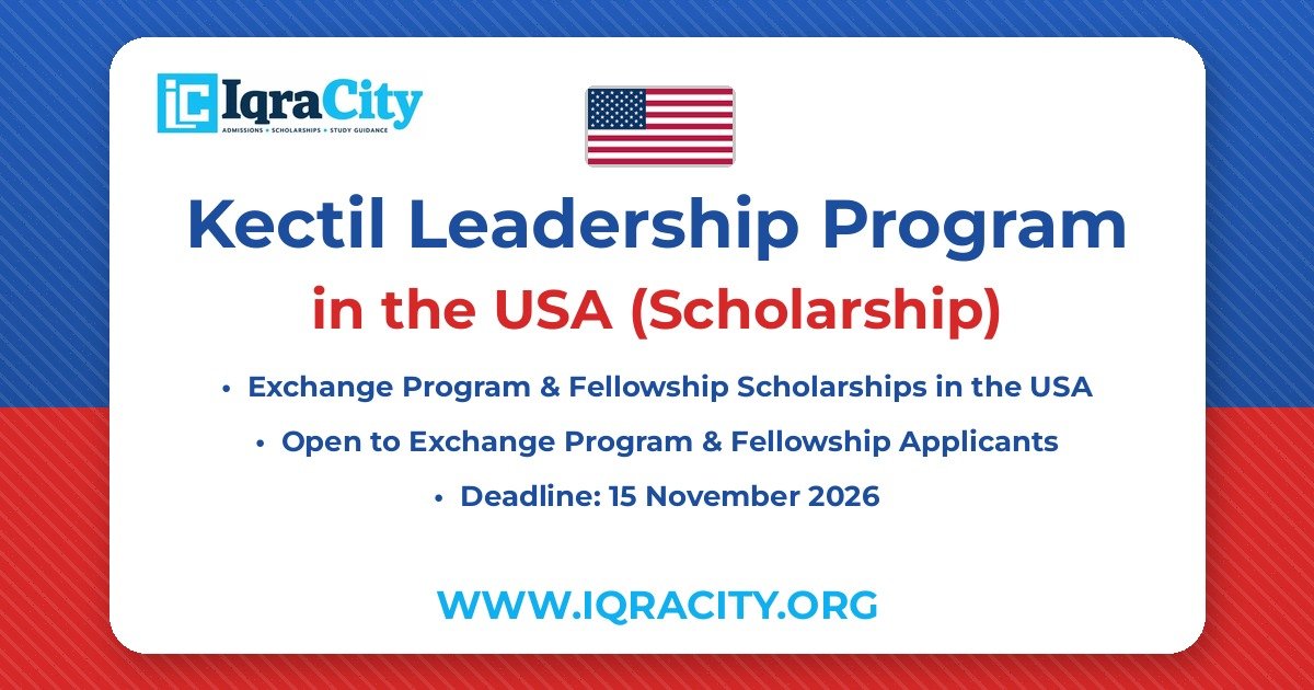 Kectil Leadership Program 2027 – Scholarship Exchange Program & Fellowship 2027