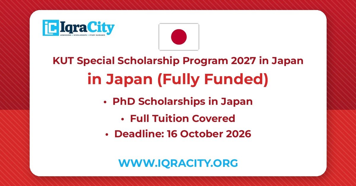 KUT Special Scholarship Program 2027 in Japan – Fully Funded PhD 2027