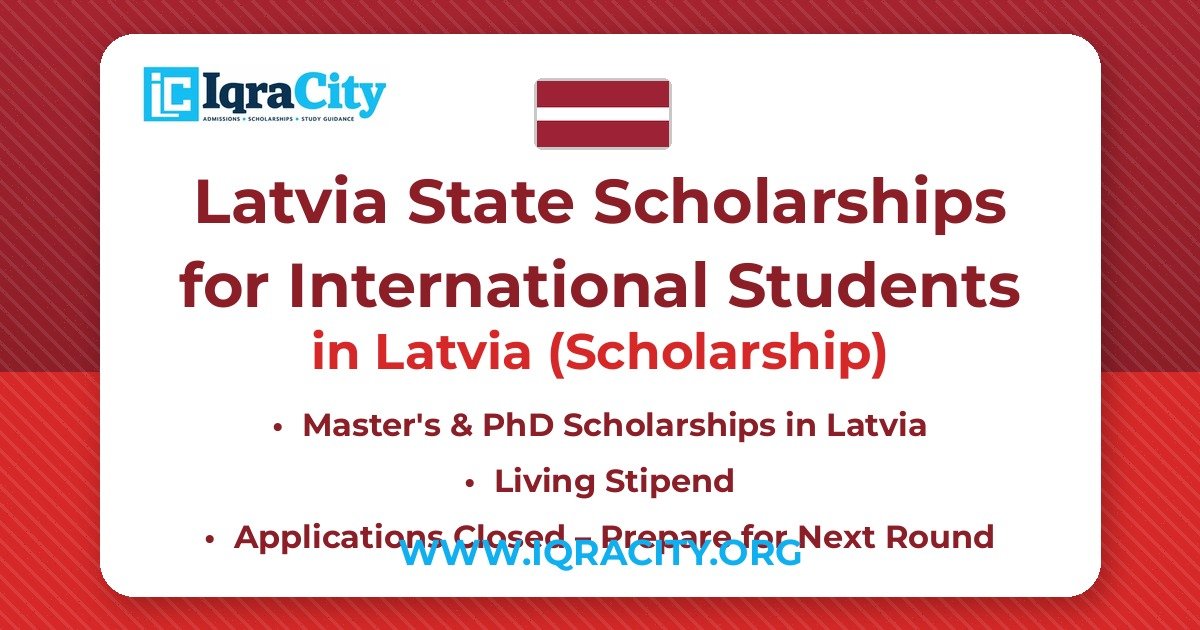 Latvia State Scholarships for International Students 2027 – Scholarship Master's & PhD 2027