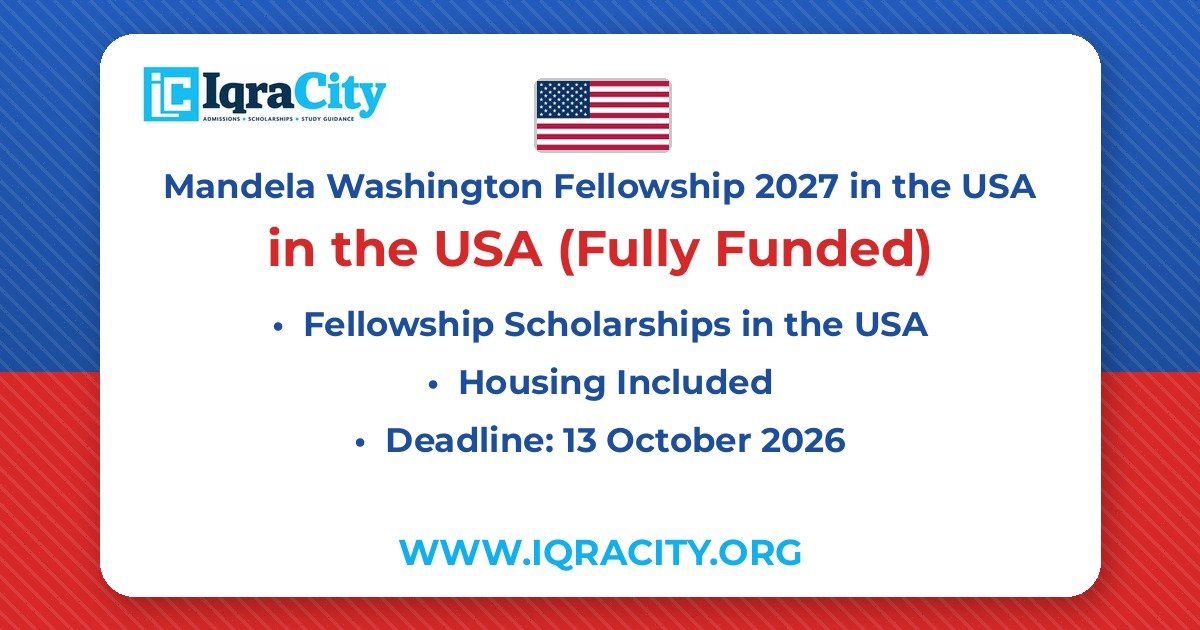 Mandela Washington Fellowship 2027 in the USA – Fully Funded Fellowship 2027
