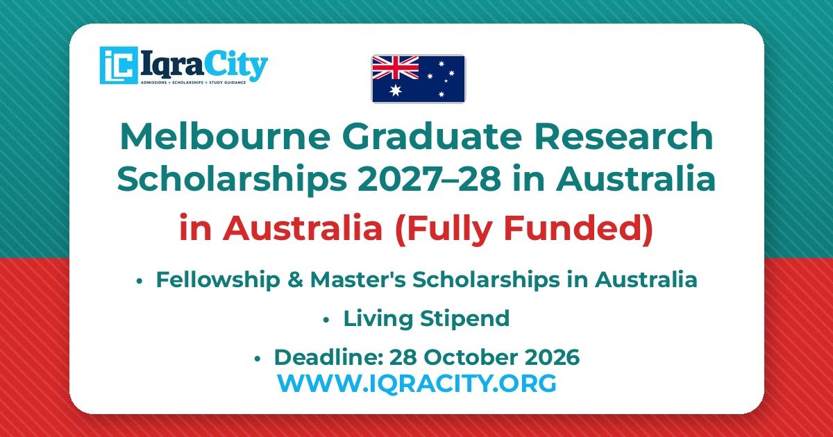 Melbourne Graduate Research Scholarships 2027–28 in Australia – Fully Funded Fellowship & Master's 2027