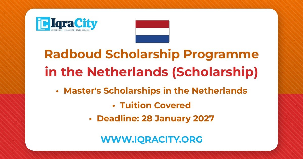 Radboud Scholarship Programme 2027 – Scholarship Master's 2027