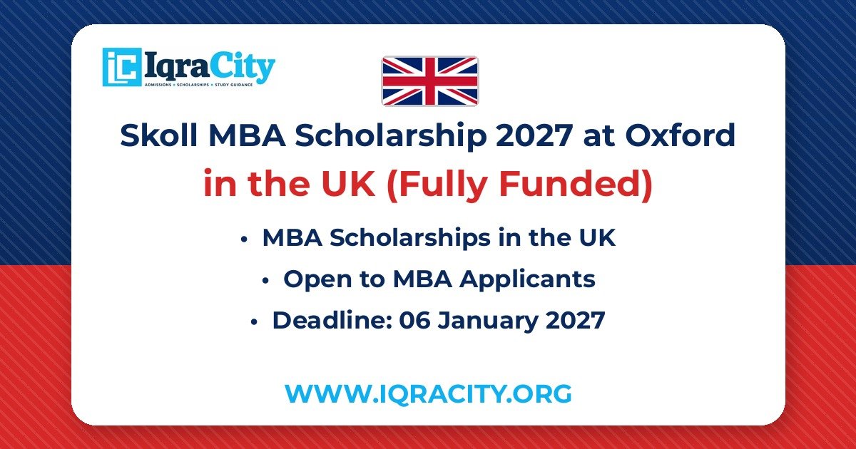 Skoll MBA Scholarship 2027 at Oxford – Fully Funded MBA 2027
