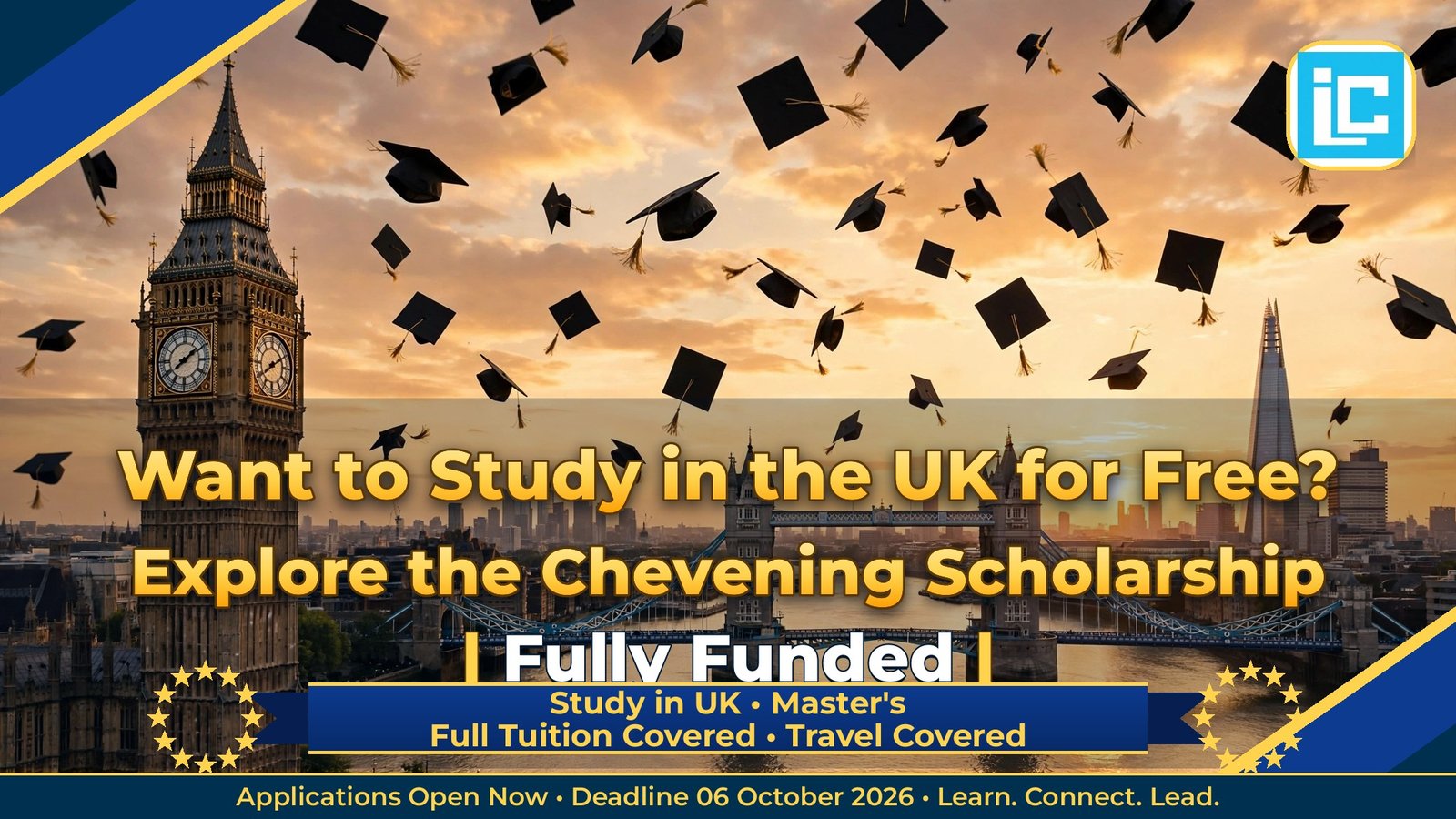 Want to Study in the UK for Free? Explore the Chevening Scholarship – Fully Funded Master's 2027