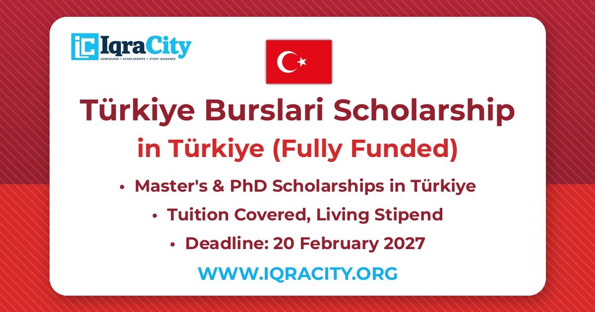 Türkiye Burslari Scholarship 2027 – Fully Funded Master's & PhD 2027