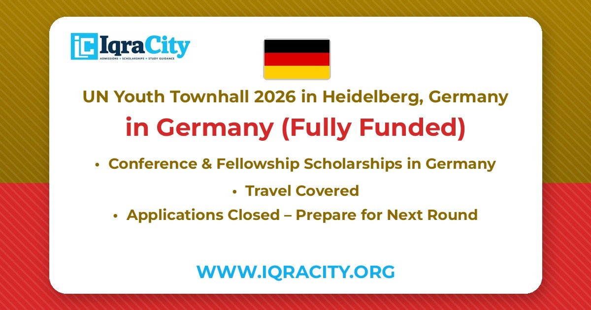 UN Youth Townhall 2026 in Heidelberg, Germany – Fully Funded Conference & Fellowship 2026
