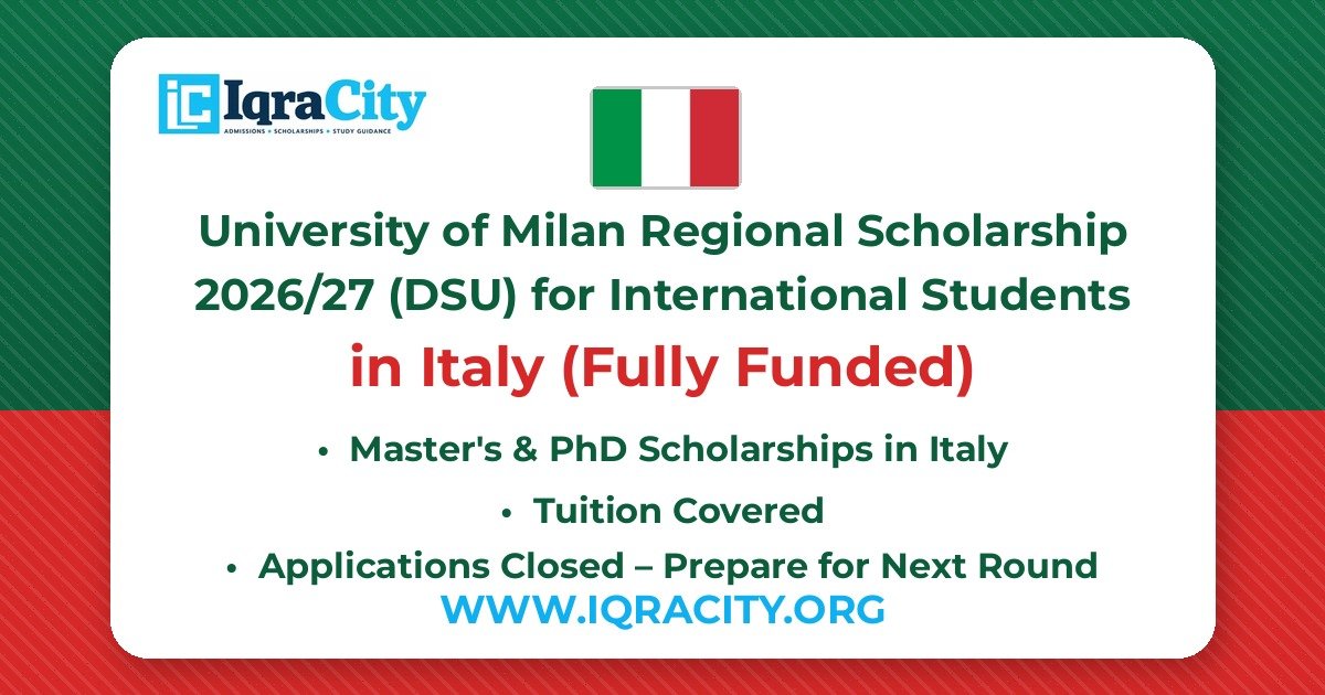 University of Milan Regional Scholarship 2026/27 (DSU) for International Students – Fully Funded Master's & PhD 2026