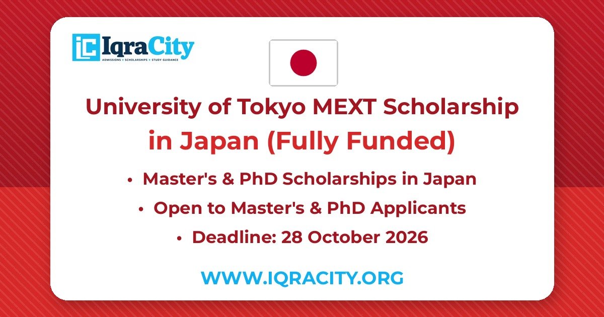 University of Tokyo MEXT Scholarship 2027 – Fully Funded Master's & PhD 2027