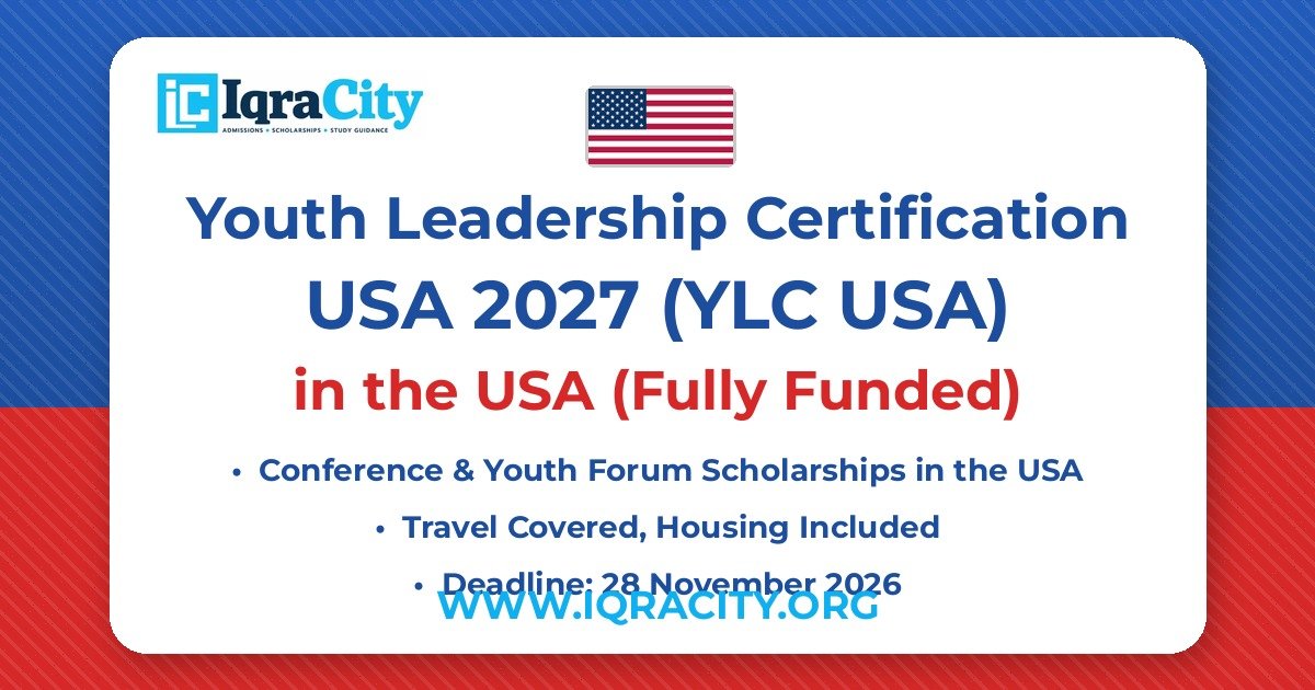 Youth Leadership Certification USA 2027 (YLC USA): Fully Funded Seats – Fully Funded Conference & Youth Forum 2027