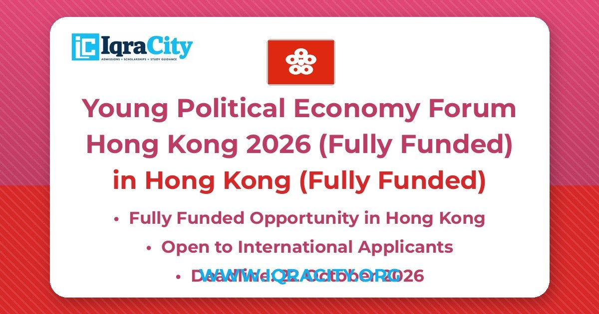 Young Political Economy Forum Hong Kong 2026 (Fully Funded) | YPEF
